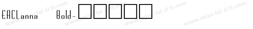 EACLanna Bold字体转换